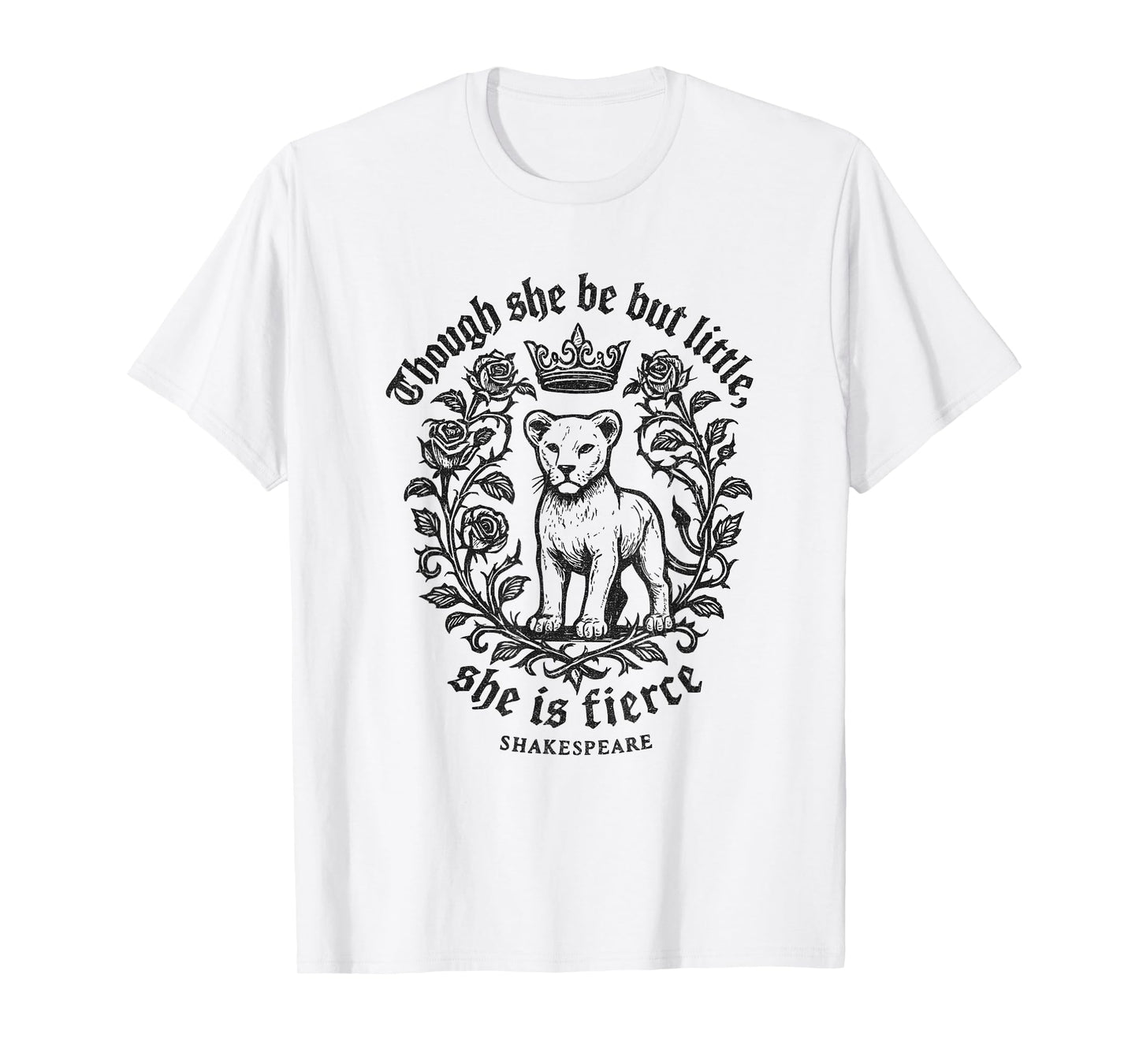 Though She Be But Little Fierce Shakespeare Lion Girls Tee T-Shirt