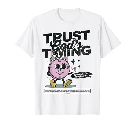 Trust God's Timing Women Christian Religious Women Men T-Shirt