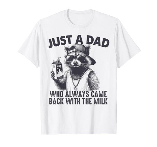with the milk fathers day T-Shirt