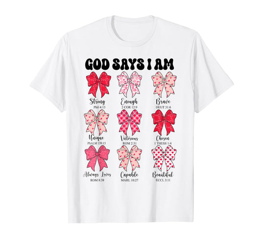 Girl God Says I Am Coquette Bow Cute Christian Teen Toddler T-Shirt