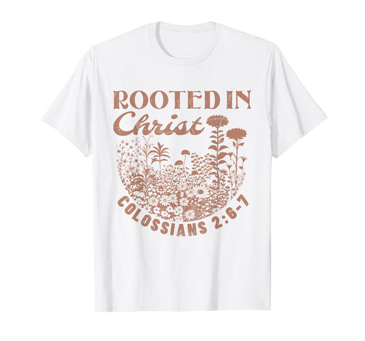 Colossians 2:7 Roots in Christ Scripture Christian Vintage T-Shirt