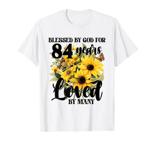 Blessed By God For 84 Years Loved Sunflower 84th Birthday T-Shirt