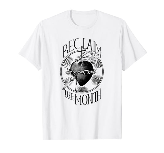 Funny Reclaim The Month Sacred of Heart of Jesus T-Shirt