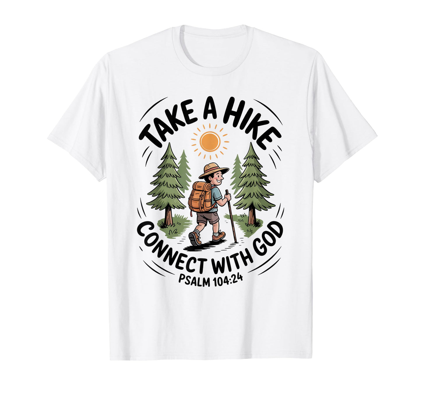 Take A Hike Connect With God T-Shirt