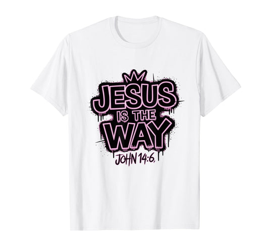 Jesus is The Way John 14:6 Graffiti T-Shirt