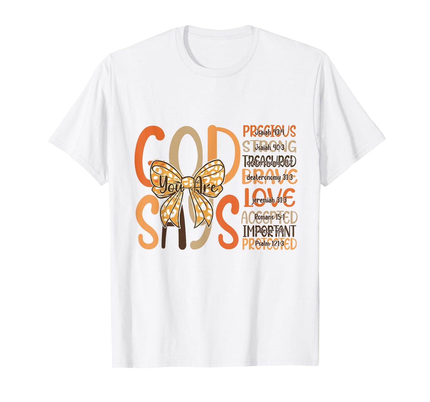 God Says You Are Autumn Fall Jesus Christian Thanksgiving T-Shirt