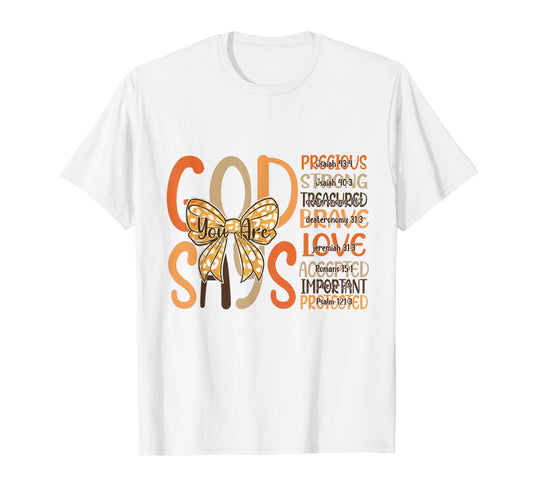 God Says You Are Autumn Fall Jesus Christian Thanksgiving T-Shirt