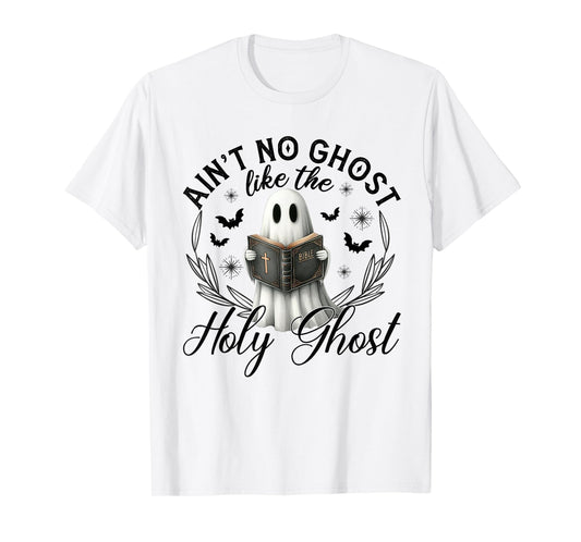 Ain't No Ghost Like The Holy Ghost Reading T-Shirt