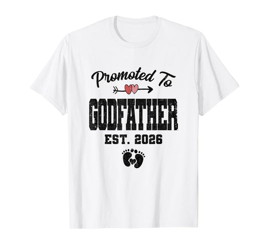 Promoted To Godfather Est 2026 First Time Fathers Day T-Shirt