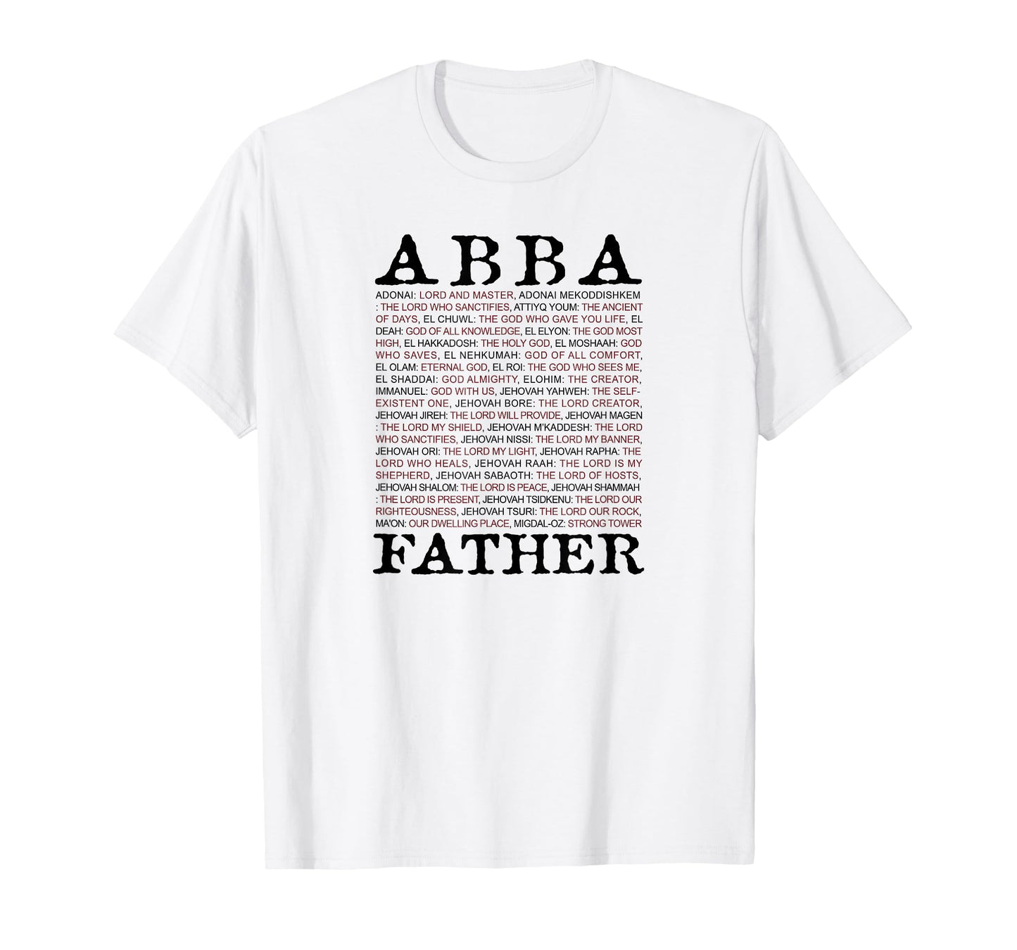 Abba; Father And Other Names of God From The Christian Bible T-Shirt