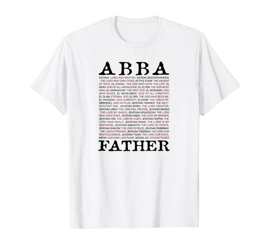 Abba; Father And Other Names of God From The Christian Bible T-Shirt