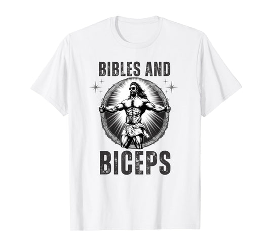 Bodybuilding Jesus Fitness Bibles And Biceps Funny Gym T-Shirt
