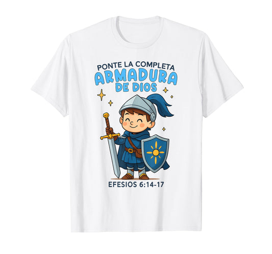 Christian Boy Full Armor Of God Bible Verse Armadura de Dios T-Shirt