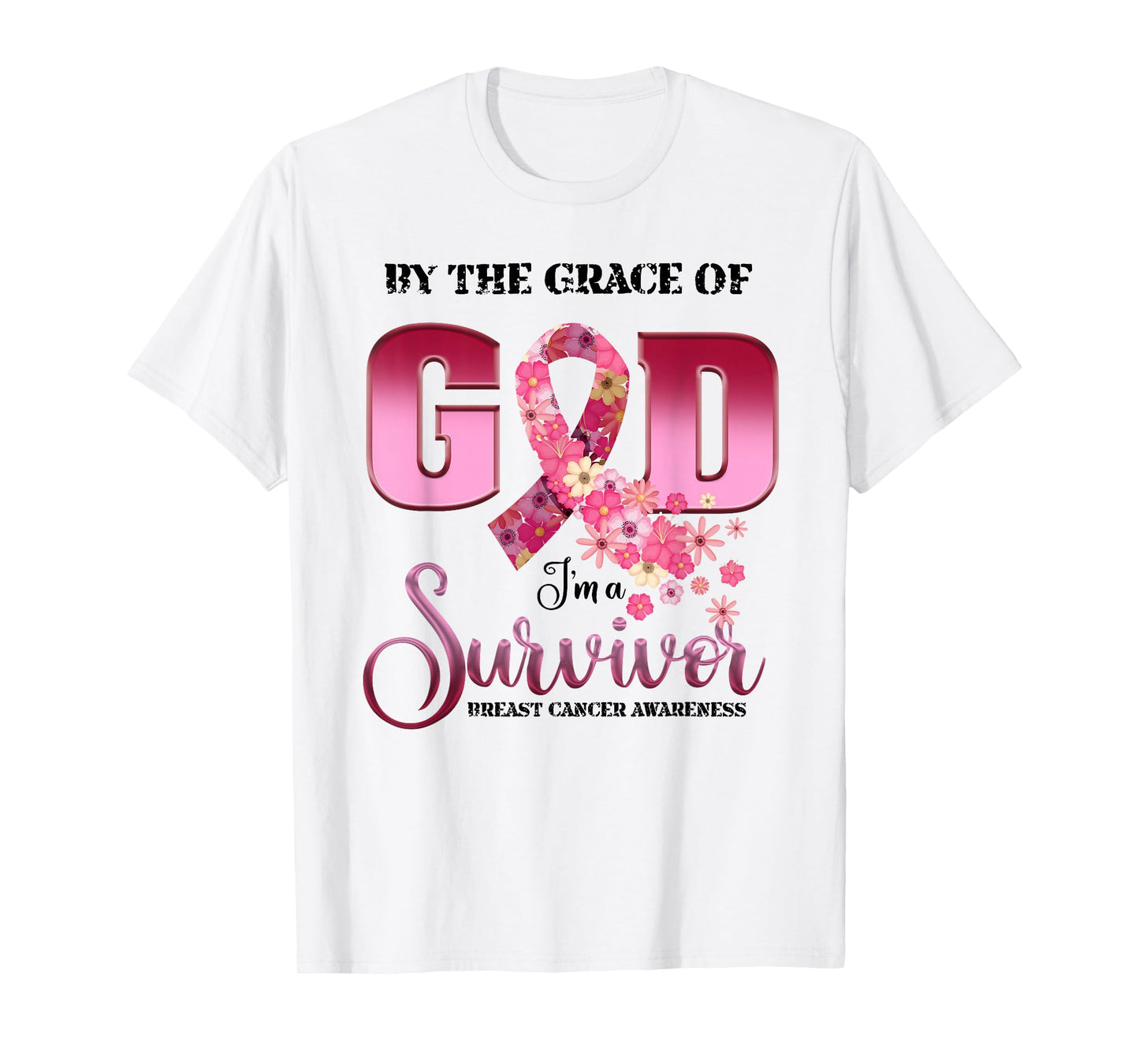 by The Grace of.God I'm A Survivor Breast Cancer Outfit T-Shirt