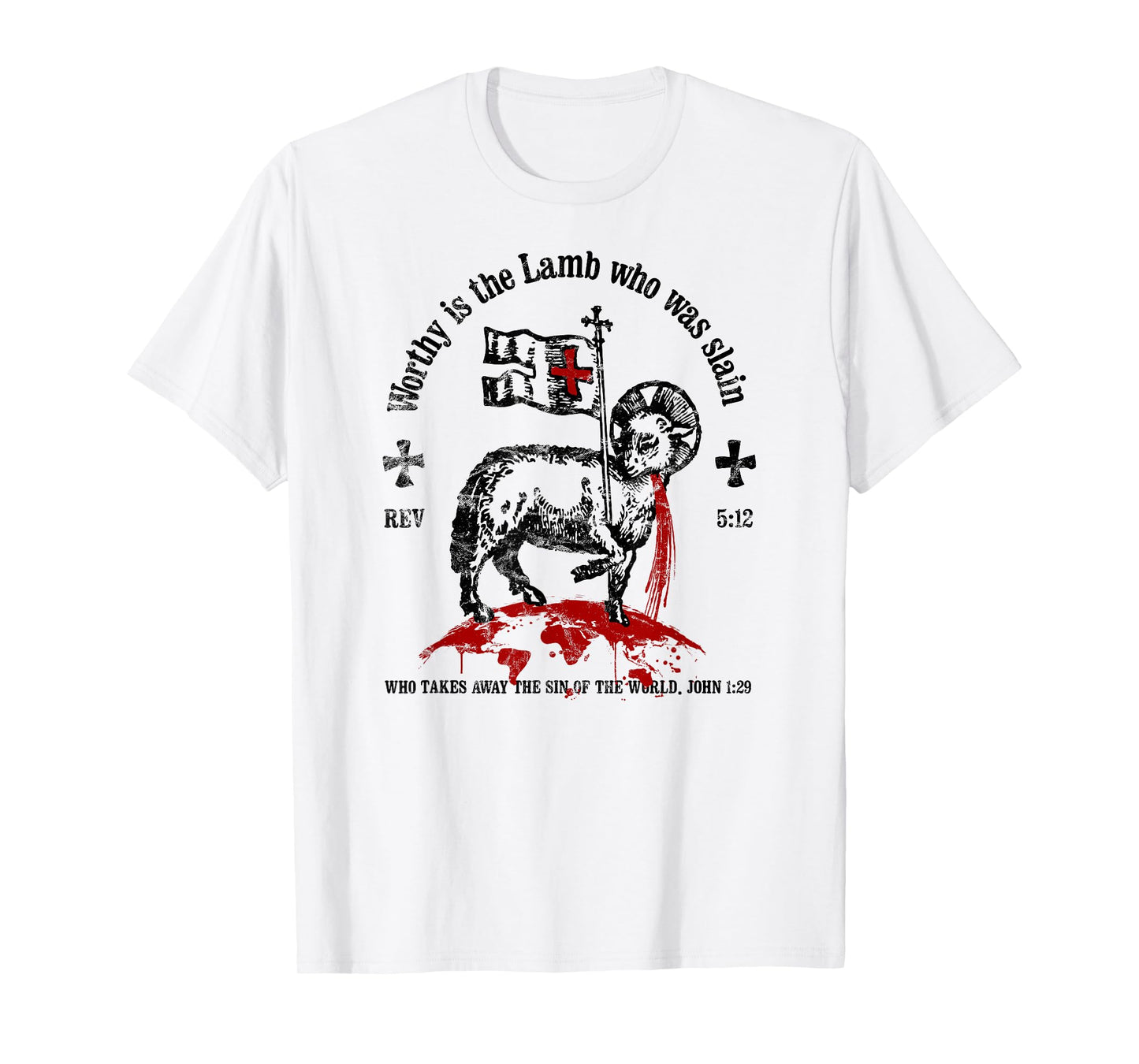 Worthy is the Lamb that was Slain Christian T-Shirt