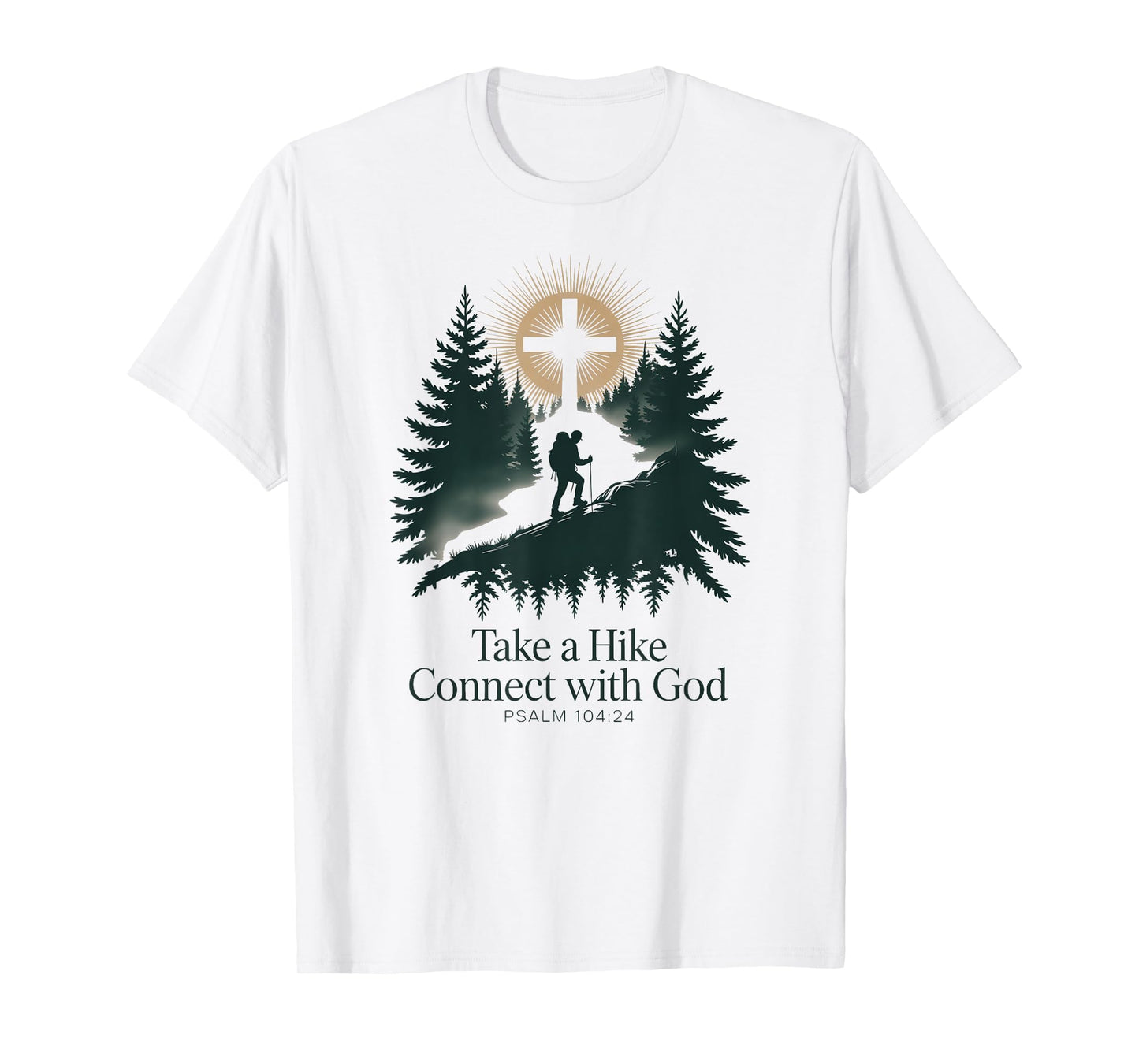 Take A Hike Connect With God T-Shirt