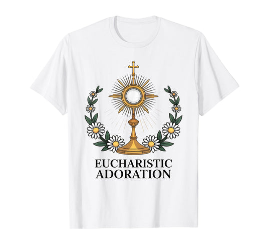Eucharistic Monstrance Catholic Worship T-Shirt