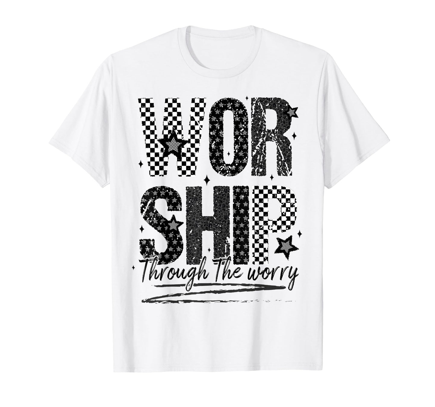 Worship Through The Worry Jesus Bible Verse Checkered T-Shirt