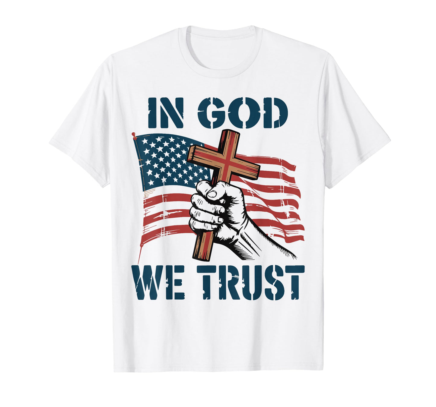Mens in God We Trust American Flag Christian Patriotic Cross T-Shirt