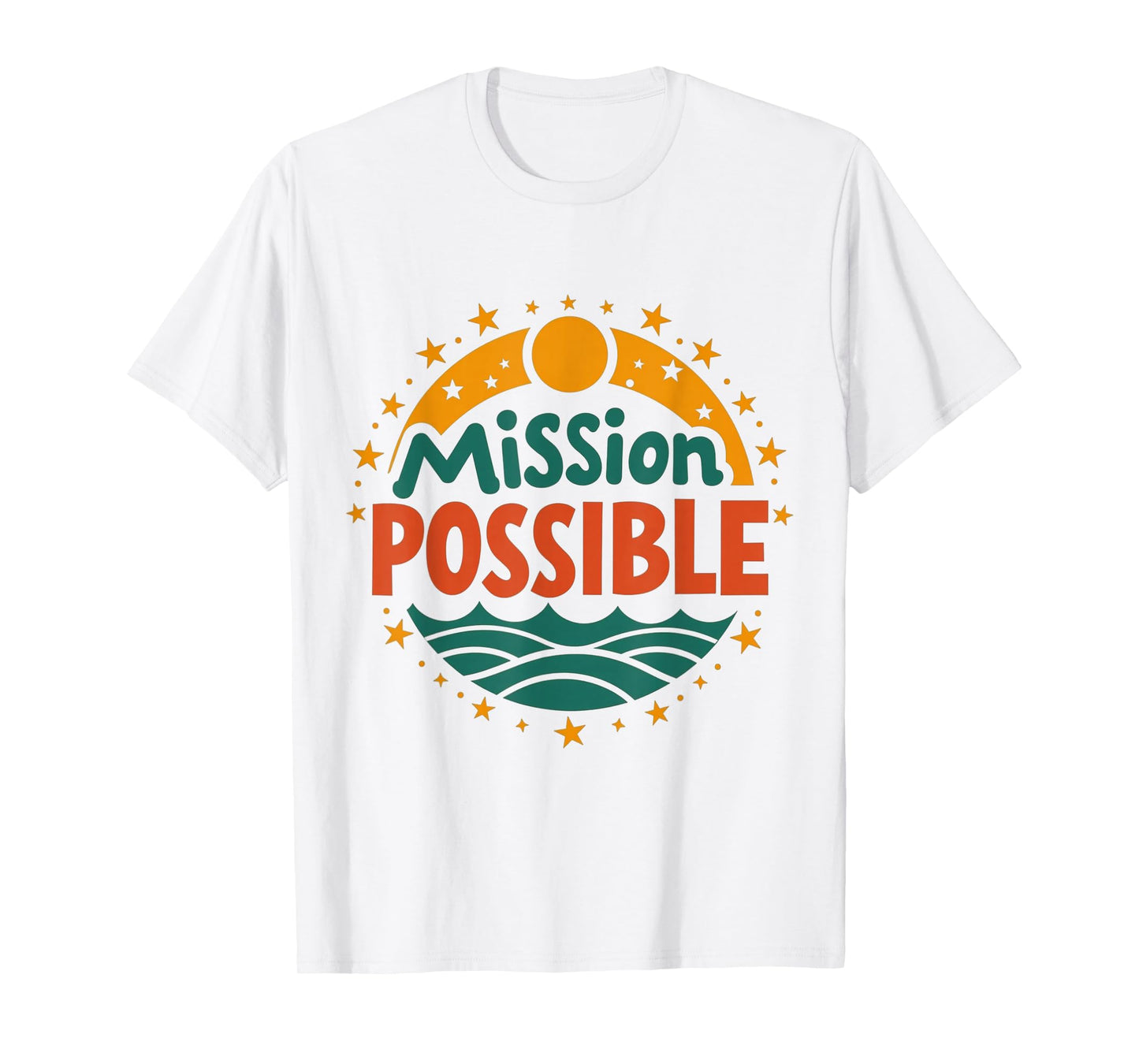 Mission Possible Motivational Inspirational School T-Shirt