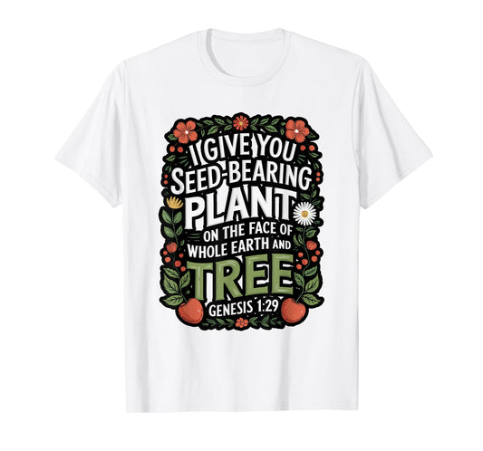 Genesis 1:29 Plant Based Diet Vegan Bible Verse T-Shirt