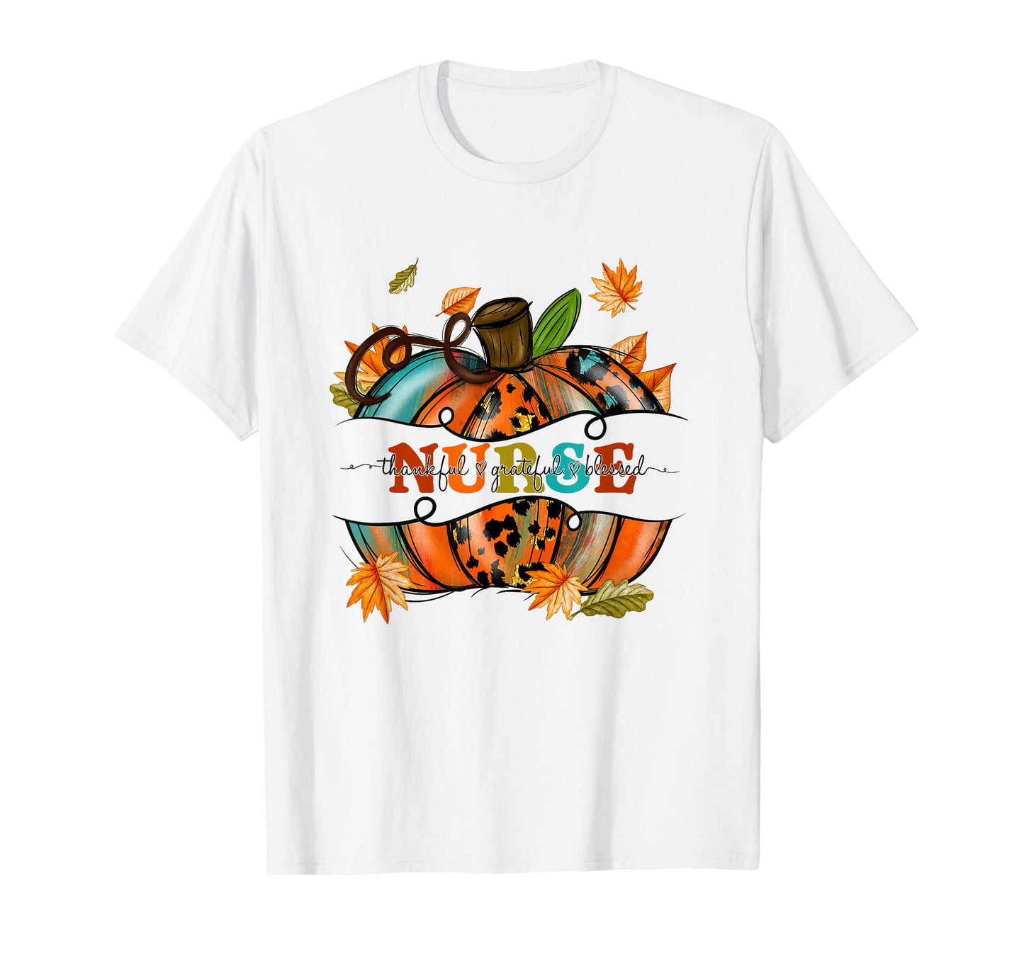 Autumn Fall Outfit Nurse Thankful Grateful Blessed Pumpkin T-Shirt