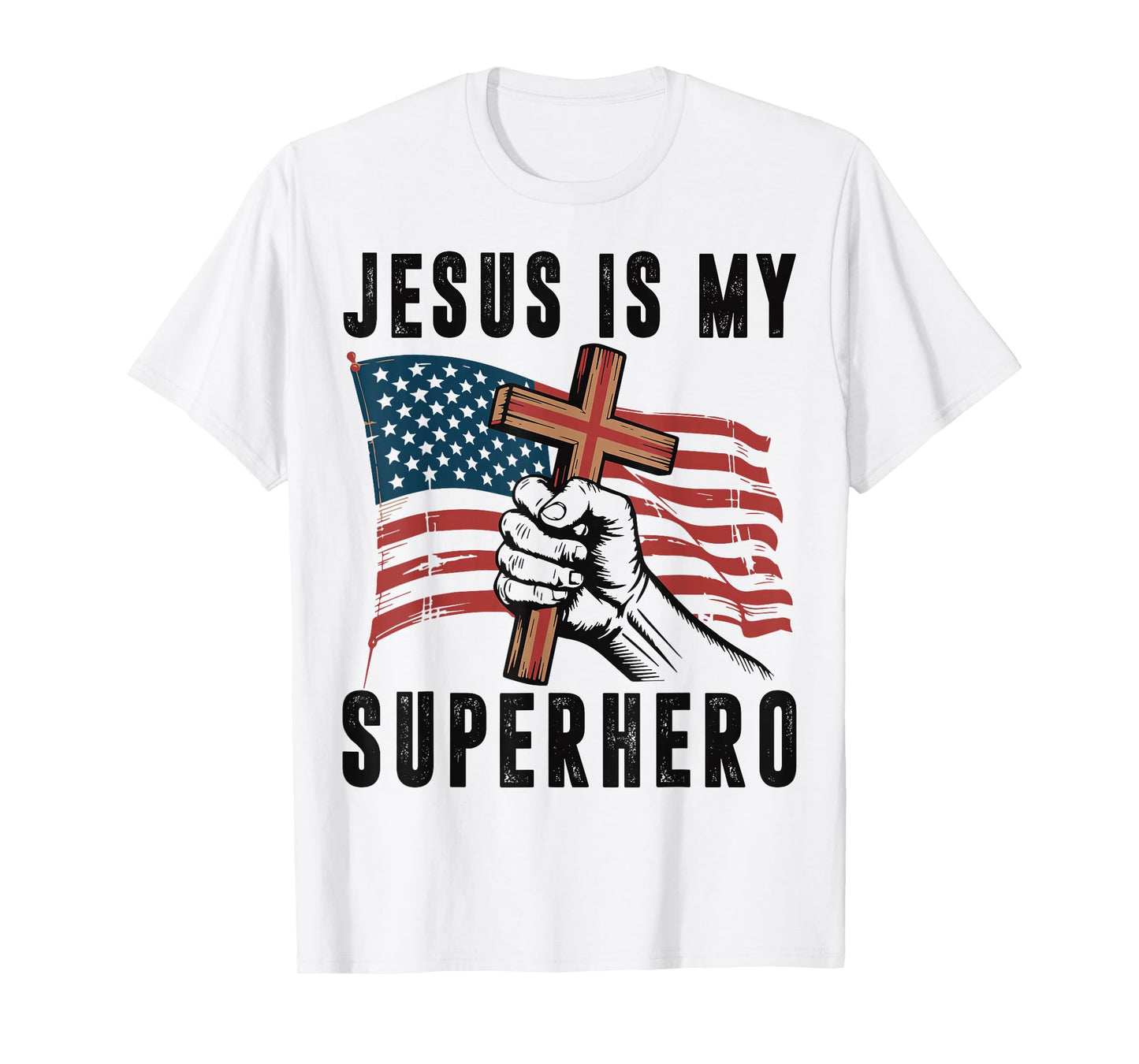 Jesus My Superhero Christian Patriotic Cross American Flag T-Shirt