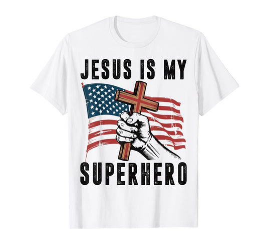 Jesus My Superhero Christian Patriotic Cross American Flag T-Shirt