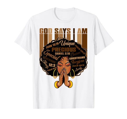 God Says I Am Black History Month Christian Afro Girls Women T-Shirt