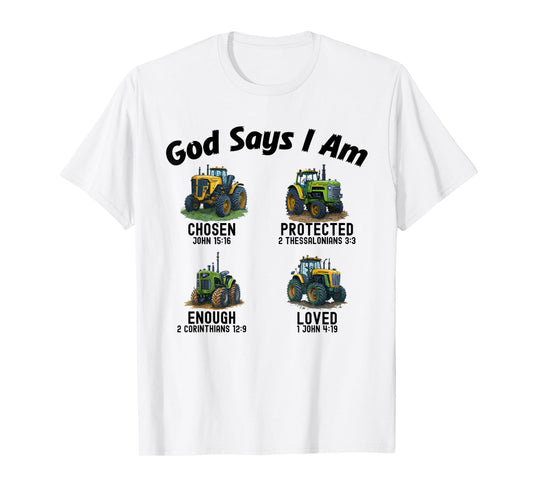 God Says I Am Tractor Truck Toddler Kids Farm Bible Verse T-Shirt