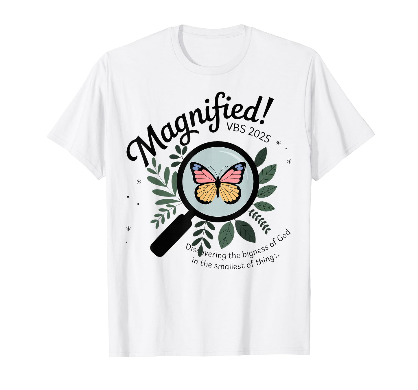 Magnified VBS 2025 Butterfly Discovering The Bigness Of God T-Shirt