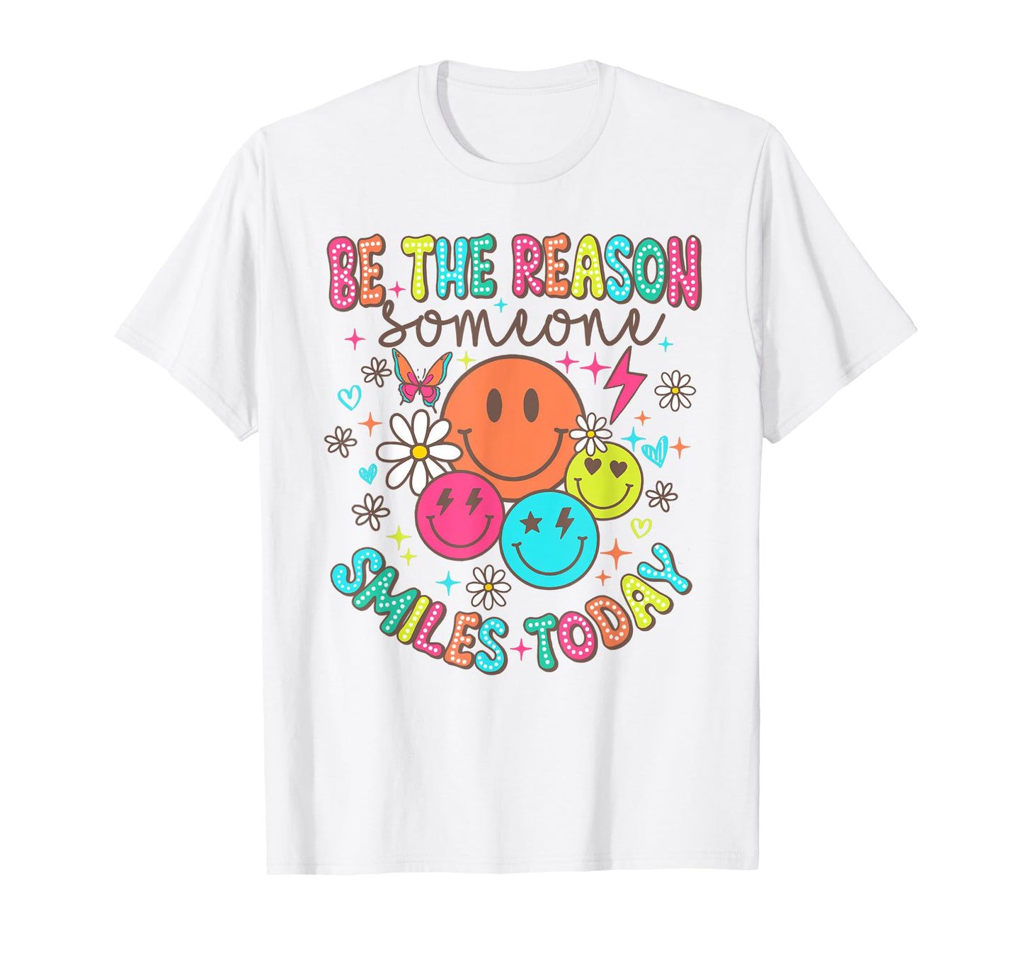 Womens Mens Mental Health Be The Reason Someone Smiles Today T-Shirt