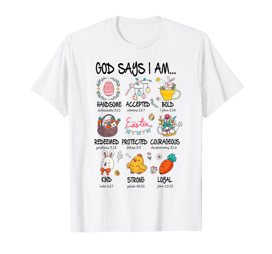 Cute God Says I Am Christian Jesus Happy Easter Day Girl Kid T-Shirt