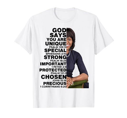 God Says Michelle Obama Women History Month Love Motivation T-Shirt