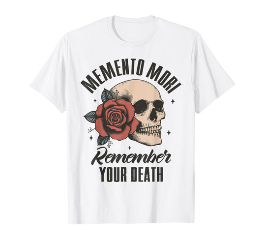 Catholic Religious Faith Memento Mori Remember Your Death T-Shirt