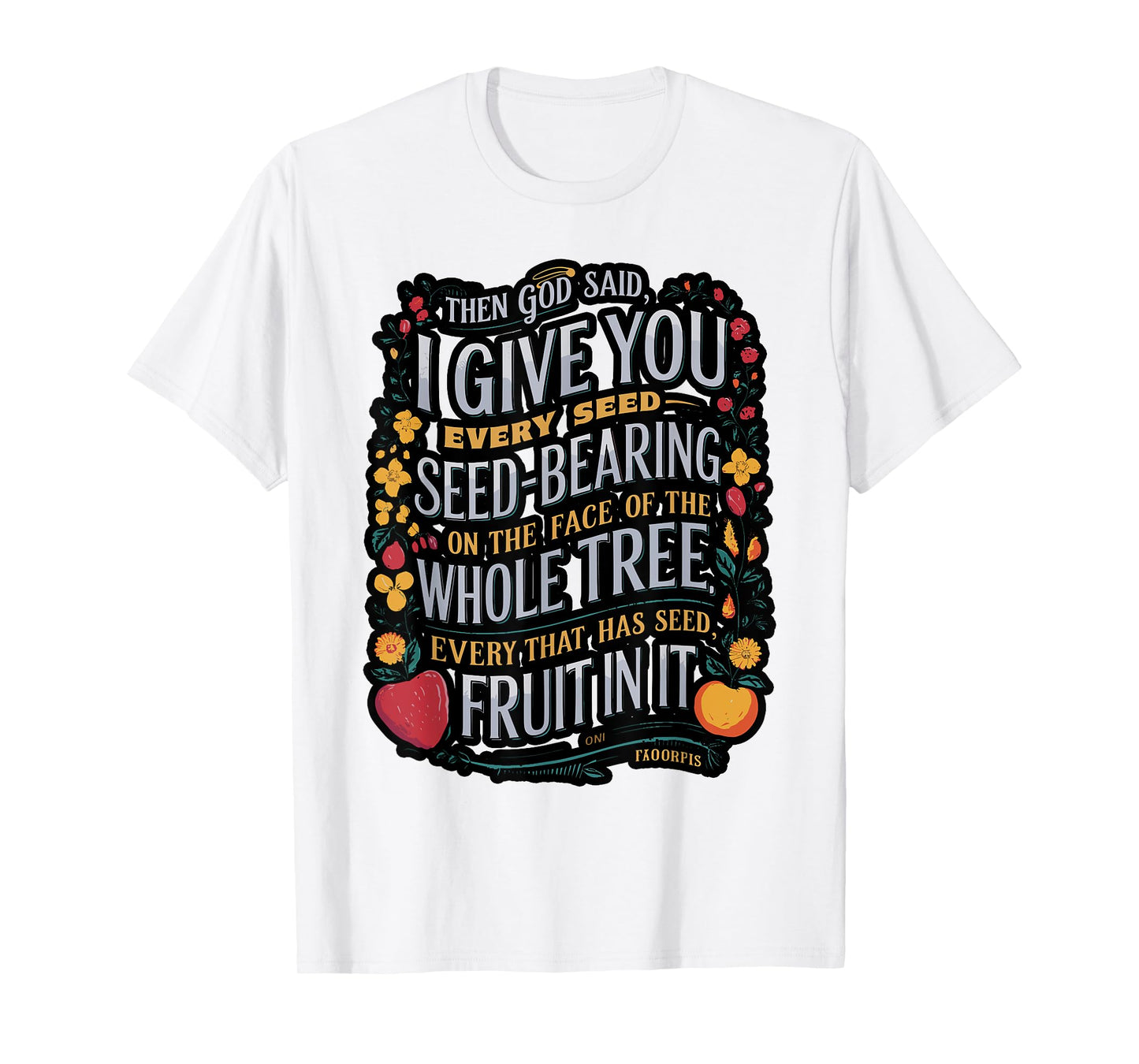 Genesis 1:29 Plant Based Diet Vegan Vegetarian Bible Verse T-Shirt