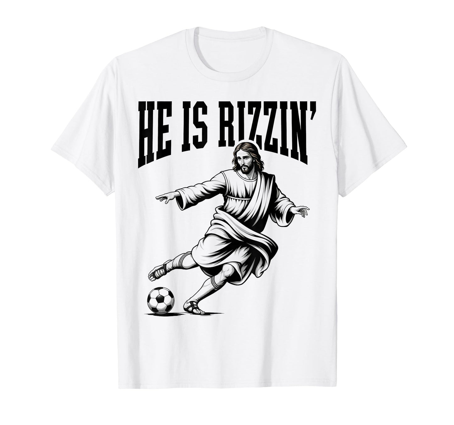 Rizzen Funny Sports Rizz He is Rizzin Jesus Playing Soccer T-Shirt