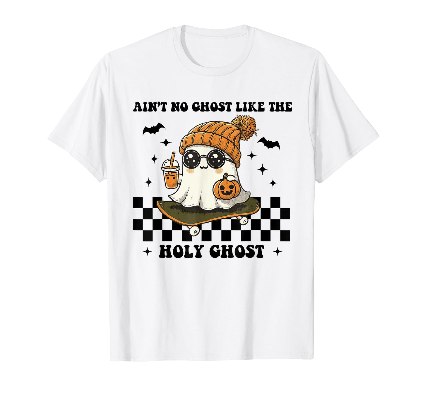 Ain't No Ghost Like The Holy Ghost Funny Christian Halloween T-Shirt