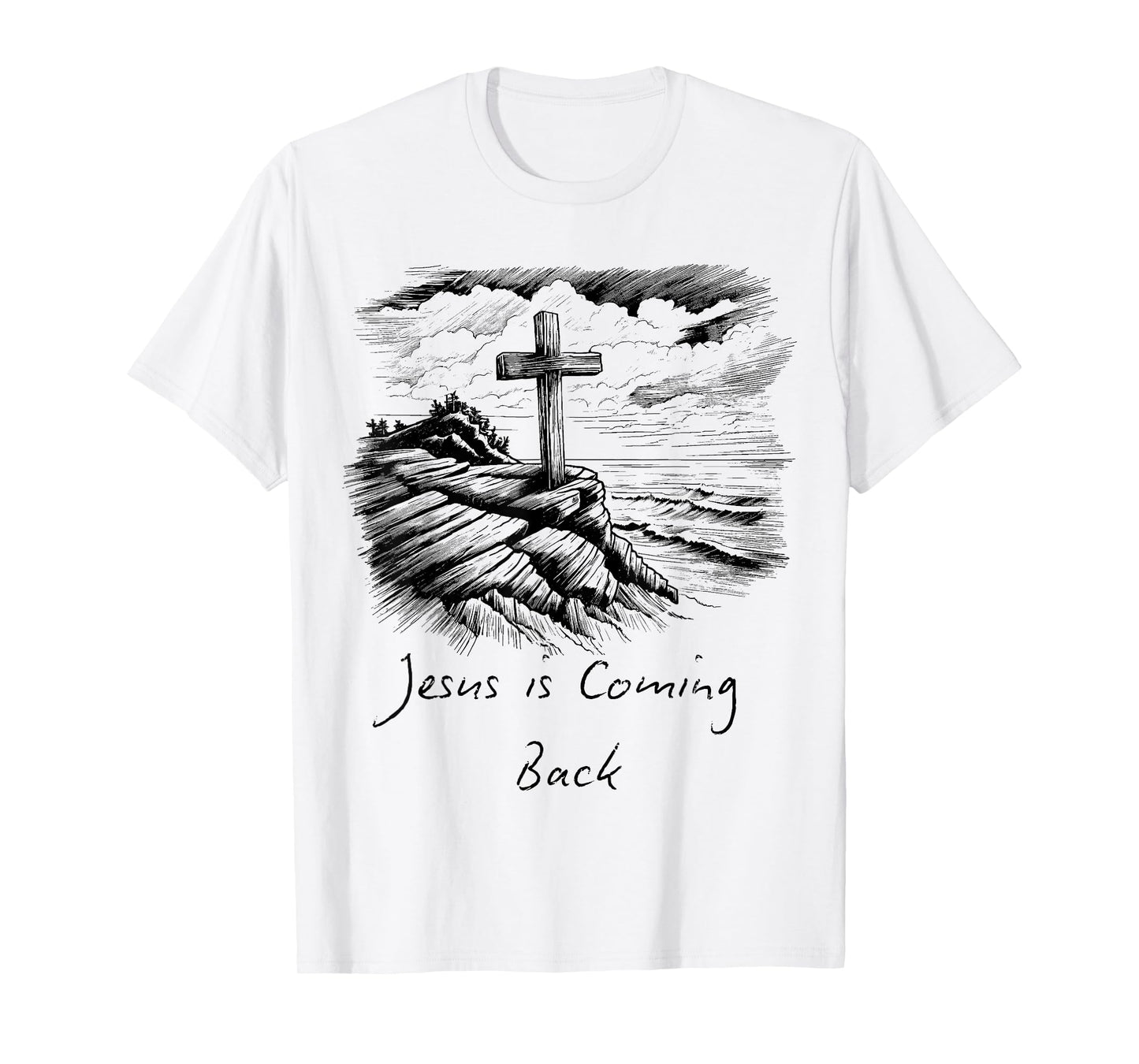 Jesus is coming Back sketch Drawing Cross Christian white T-Shirt