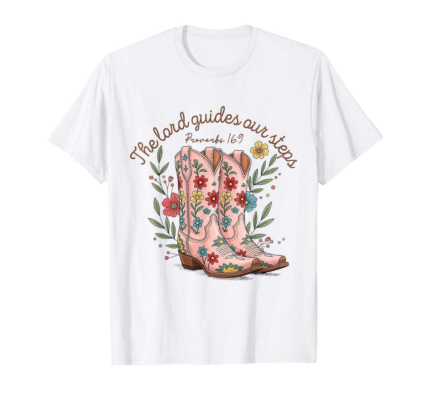 The Lord Guides Our Steps Western Cowboy Boots Bible Verse T-Shirt