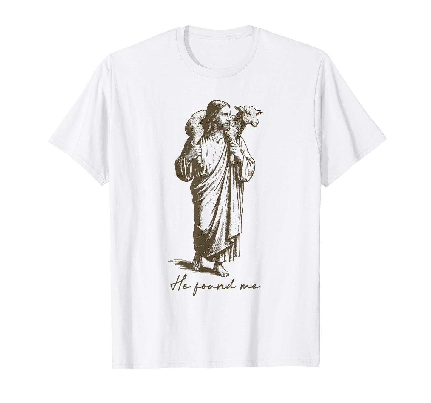 Jesus Carrying A Lamb He Found Me T-Shirt