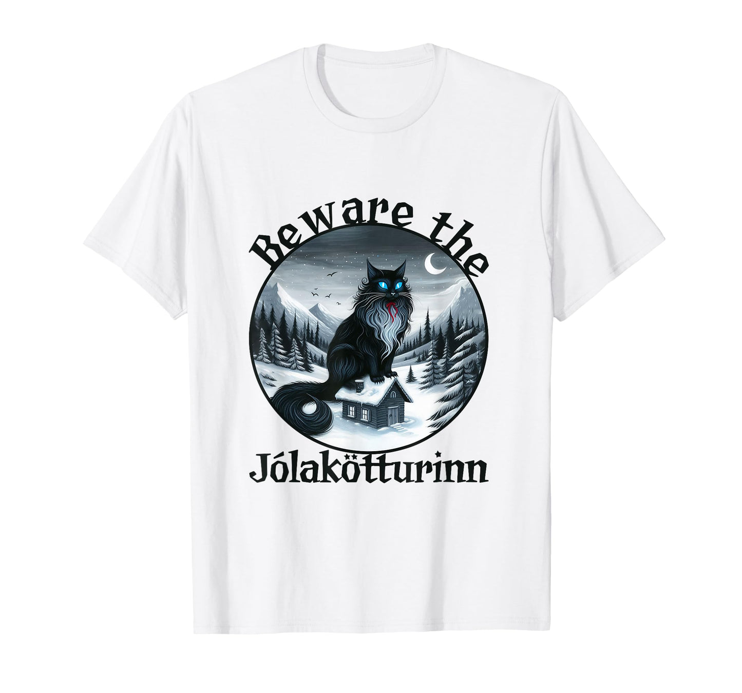 Beware The Jolakotturinn Yule Cat Icelandic Christmas Norse Men Women Kids T-Shirt