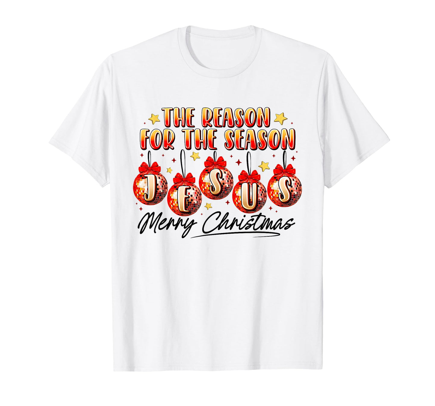 Jesus is The Reason for The Season Christian Xmas T-Shirt