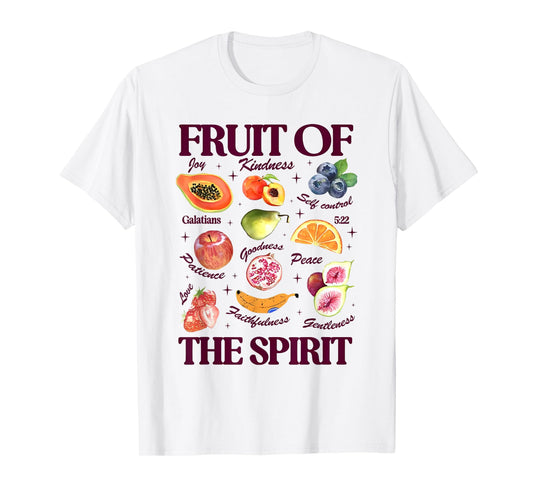 Fruit of the Spirit Galatians 5 22 T-Shirt