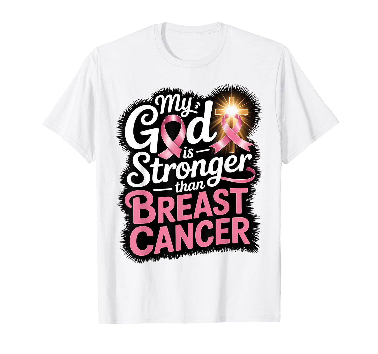 Breast Cancer Shirt, My God is Stronger Than Breast Cancer T-Shirt