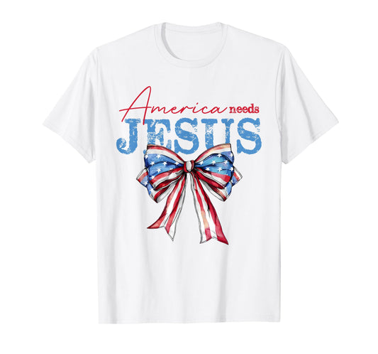 America Needs Jesus Christian USA Flag Coquette 4th Of July T-Shirt