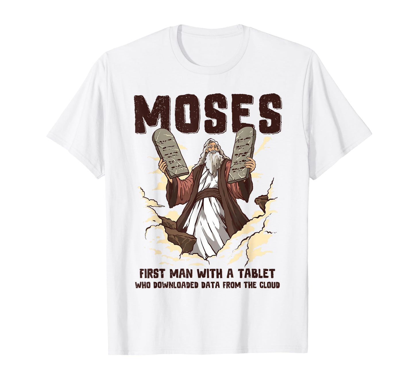 Funny Moses Tablet Christian Humor Bible Gospel Data Cloud T-Shirt