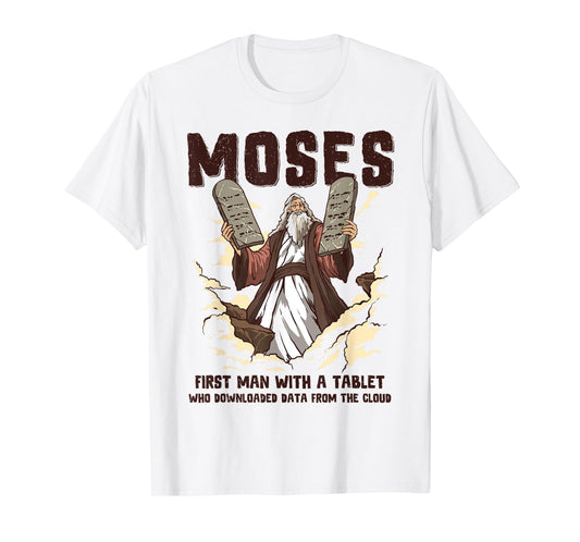 Funny Moses Tablet Christian Humor Bible Gospel Data Cloud T-Shirt