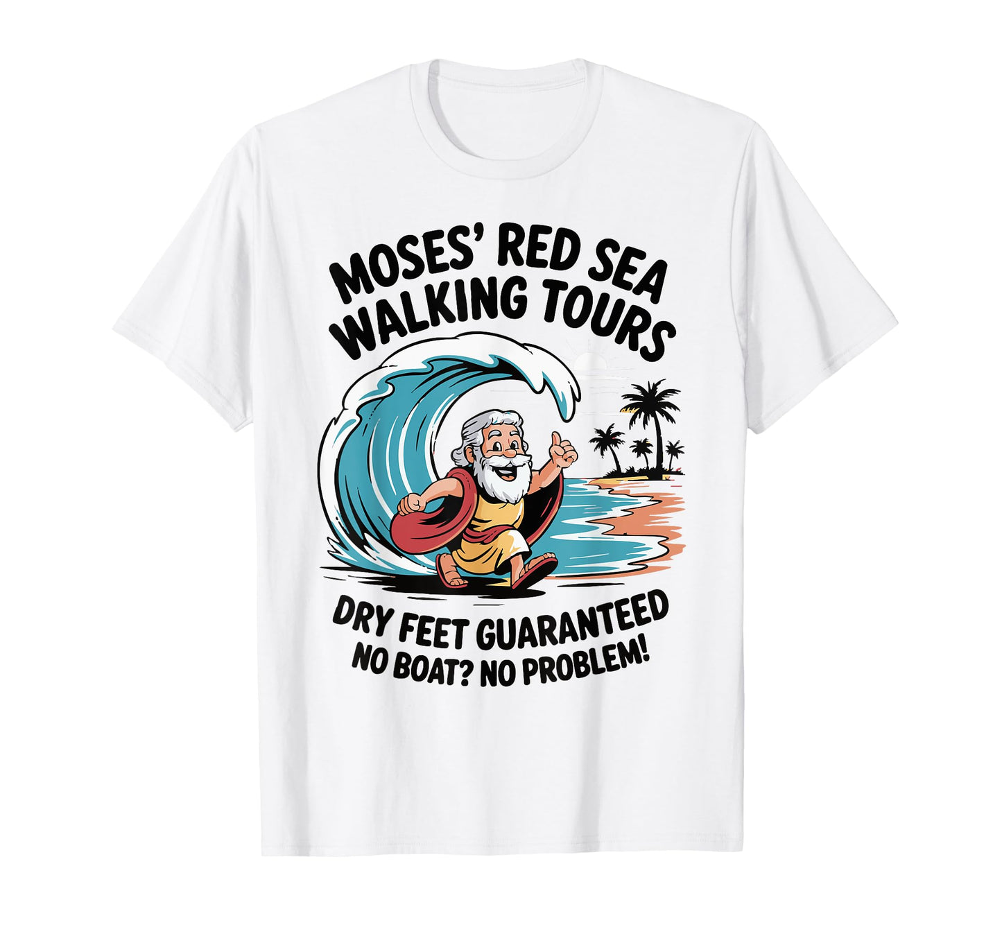 Moses' Red Sea Walking Tours T-Shirt