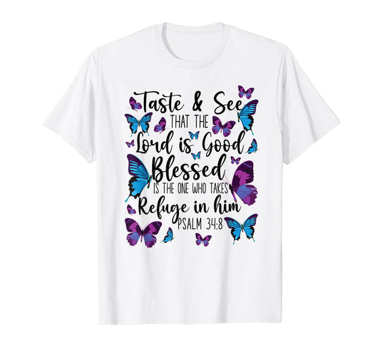 Christian Bible Verse Quote Butterfly Psalm 34:8 T-Shirt